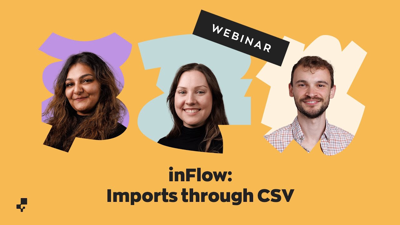 Webinar | inFlow: Imports through CSV