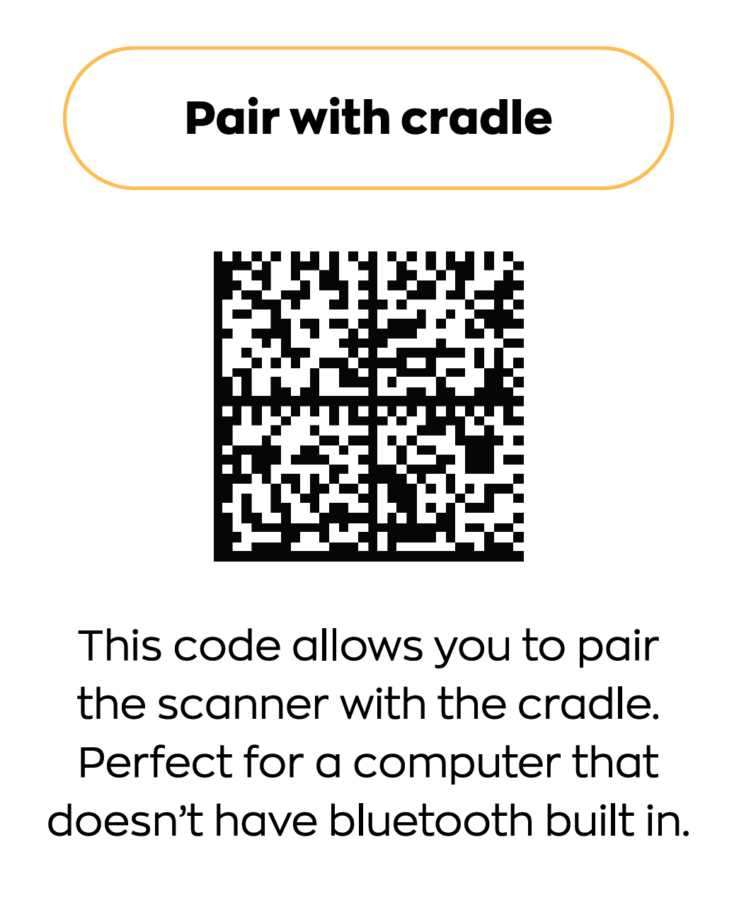 QR code to pair the scanner with the cradle.